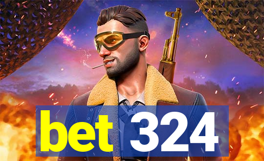 bet 324